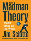 Cover image for The Madman Theory